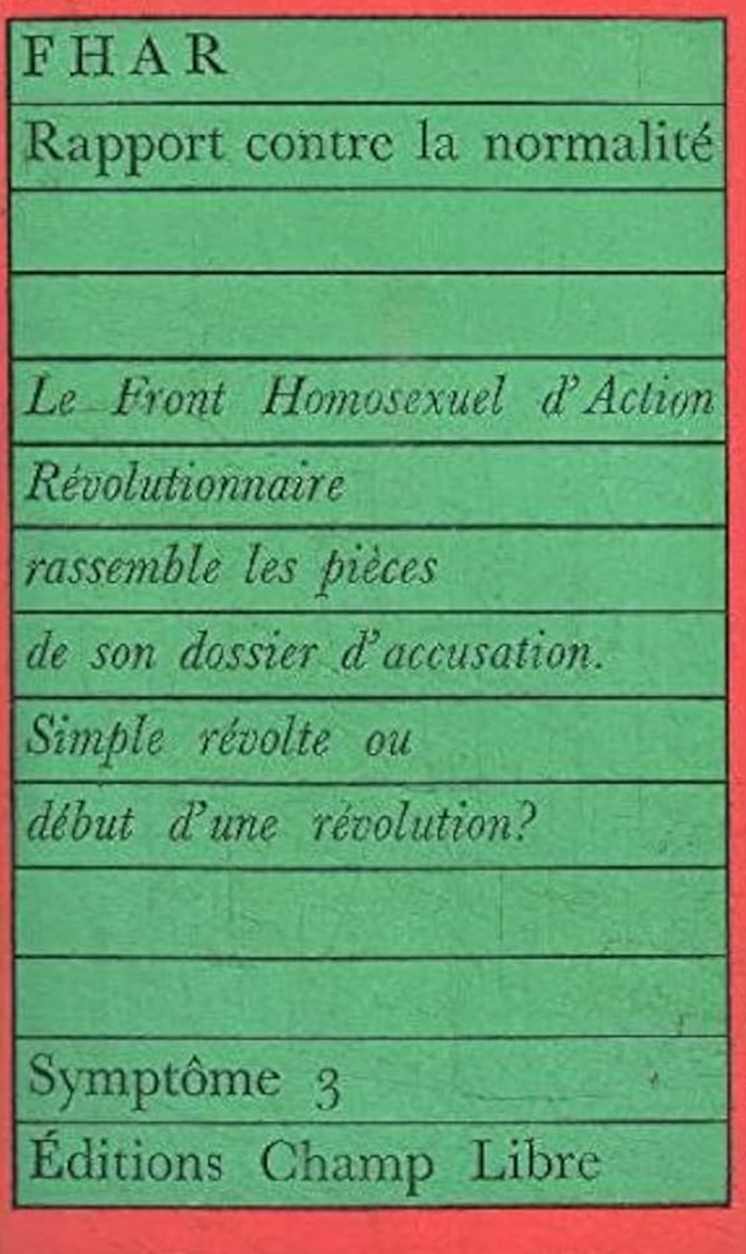 Rapport contre la normalité, opuscolo manifesto pubblicato dal FHAR nel 1971